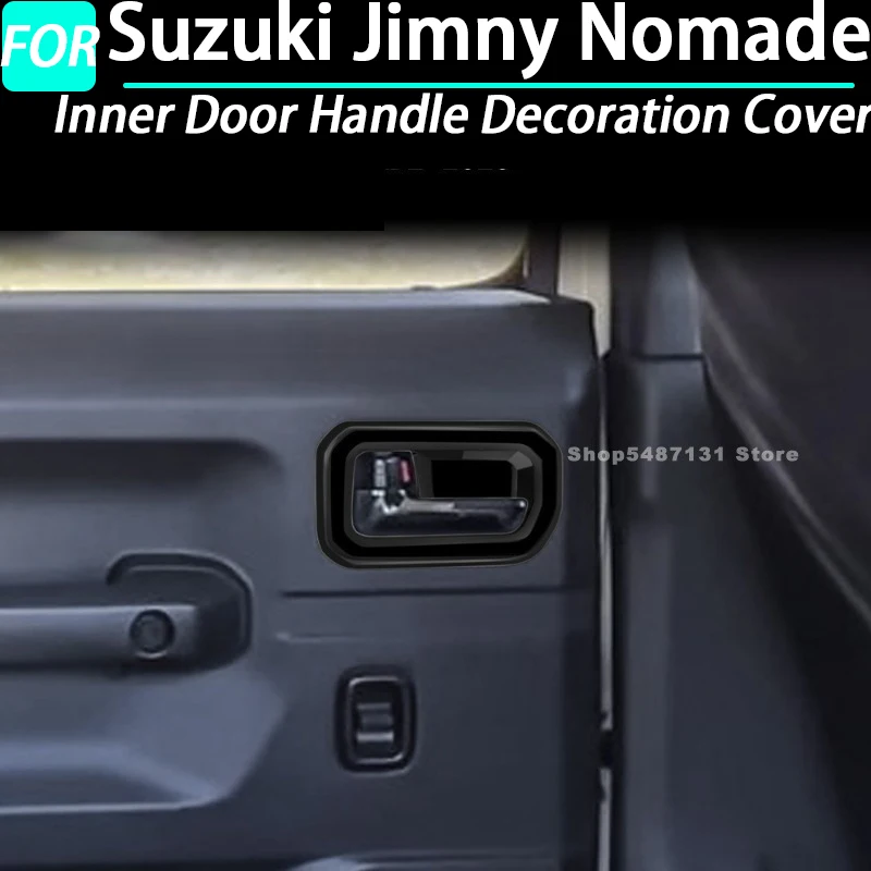 

Car Inner Door Handle Decoration Cover for Suzuki Jimny Nomade Interior Accessories 2025