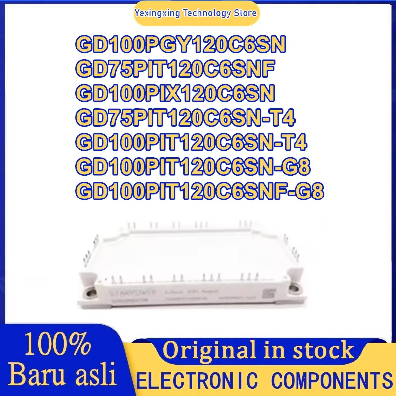 GD75PIT120C6SNF GD100PIX120C6SN GD100PGY120C6SN GD75PIT120C6SN-T4 GD100PIT120C6SN-T4 GD100PIT120C6SN-G8 GD100PIT120C6SNF-G8 جديد #1