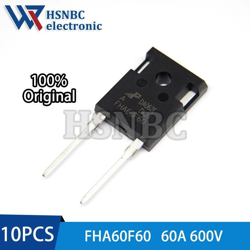 

10PCS FHA60F60 60F60 FHA60F60A TO-247 600V 60A Fast Recovery Diode 100% New Original