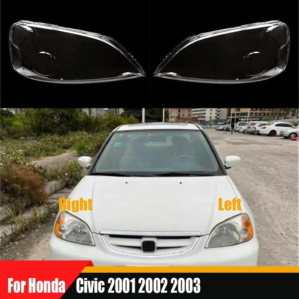 

For Honda Civic 2001 2002 2003 Front Headlamp Transparent Cover Lampshade Lamp Shell Masks Headlight Shade Lens Plexiglass