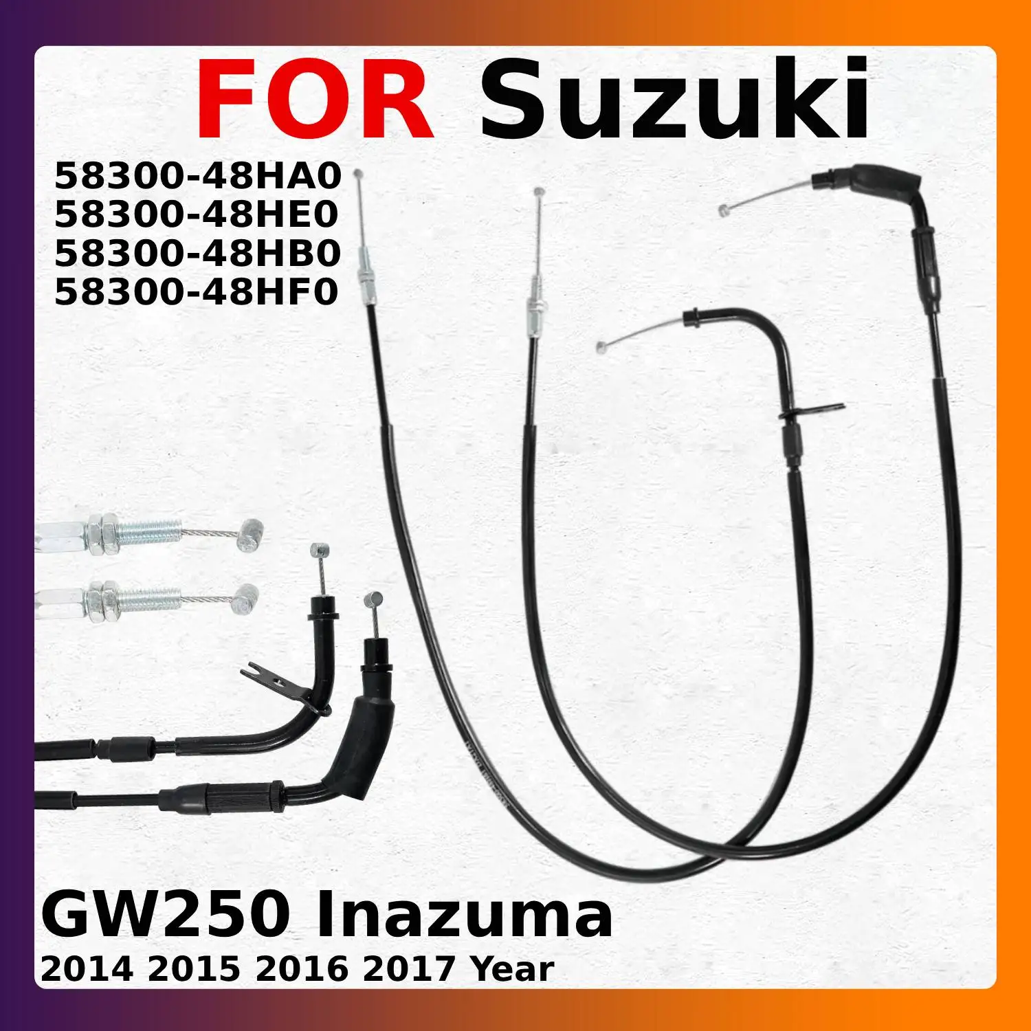 

Для Suzuki GW250 Inazuma 2014 2015 2016 2017, 58300-48HA0/58300-48HE0/58300-48HB0/58300-48HF0 кабель дроссельной заслонки мотоцикла, провод