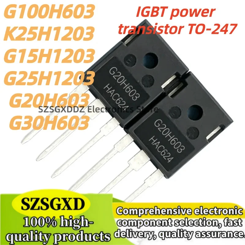 5pcs new IGW100N60H3 IGW15N120H3 IGW25N120H3 IGW20N60H3 IGW30N60H3 G20H603 30H603 K25H1203 G100H603 G15H1203 G25H1203 TO-247