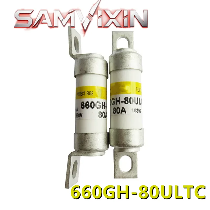 660GH-80ULTC (1piece) 660GH-80 660GH  80A 660V Fast Semiconductor Fuse, Original In Stock