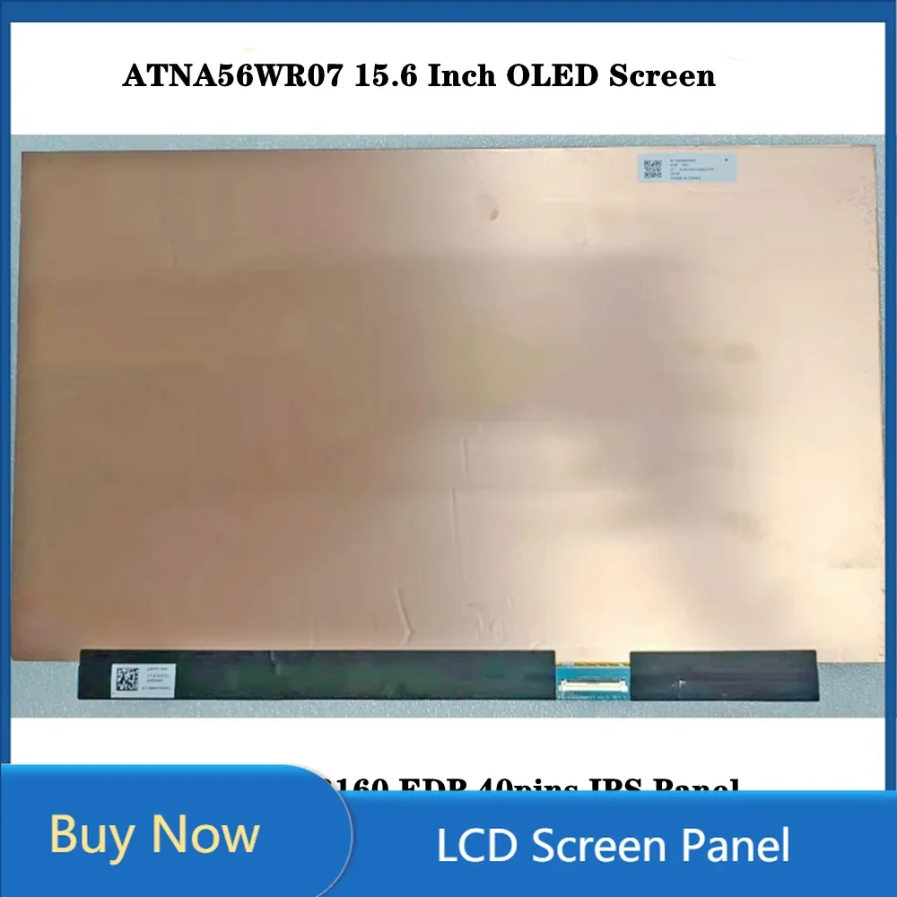 Laptop OLED Screen ATNA56WR07 15.6 inch IPS Panel 4K UHD 3840x2160 EDP 40pins 100% DCI-P3