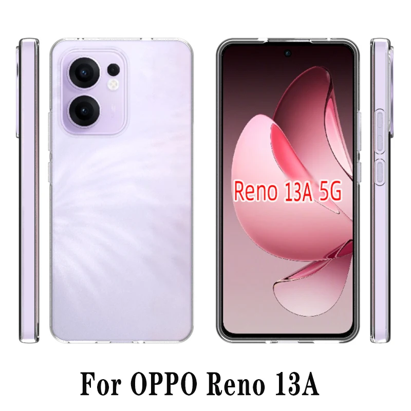 Clear Case for Oppo Reno 13A CPH2699 Transparent Ultra Thin Silicon Back Cover Soft Phone Case for Oppo Reno13 A 13A Reno13A 5G