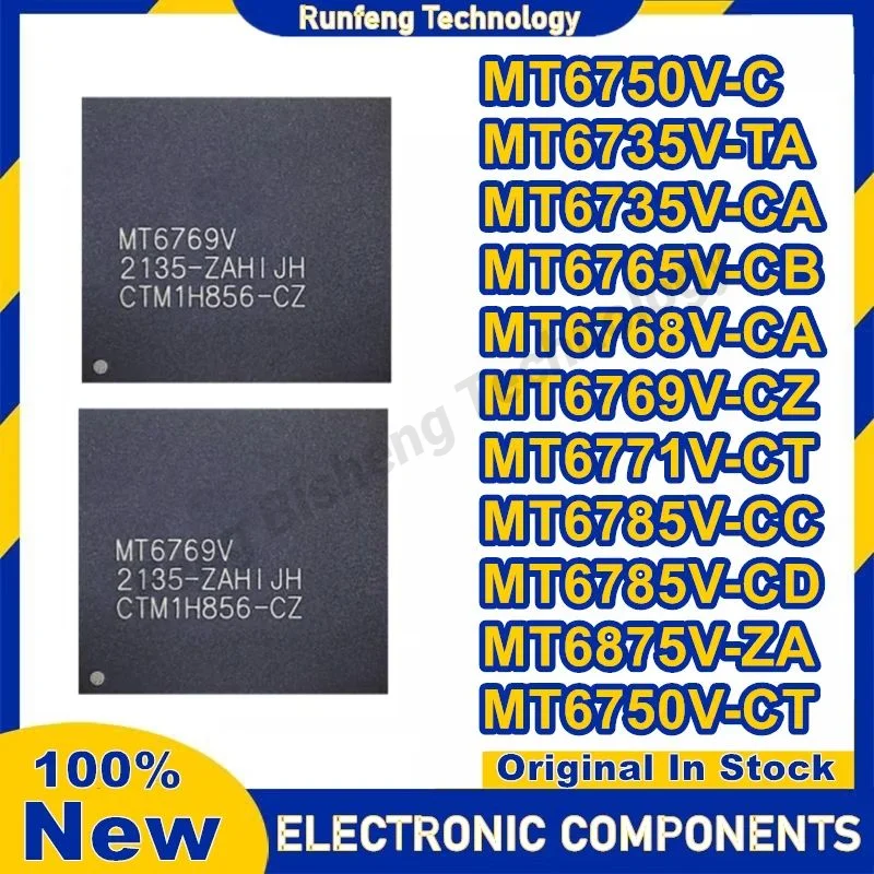 MT6750V-C MT6735V-TA MT6735V-CA MT6765V-CB MT6768V-CA MT6769V-CZ MT6771V-CT MT6785V-CC MT6785V-CD MT6875V-ZA MT6750V-CT in stock