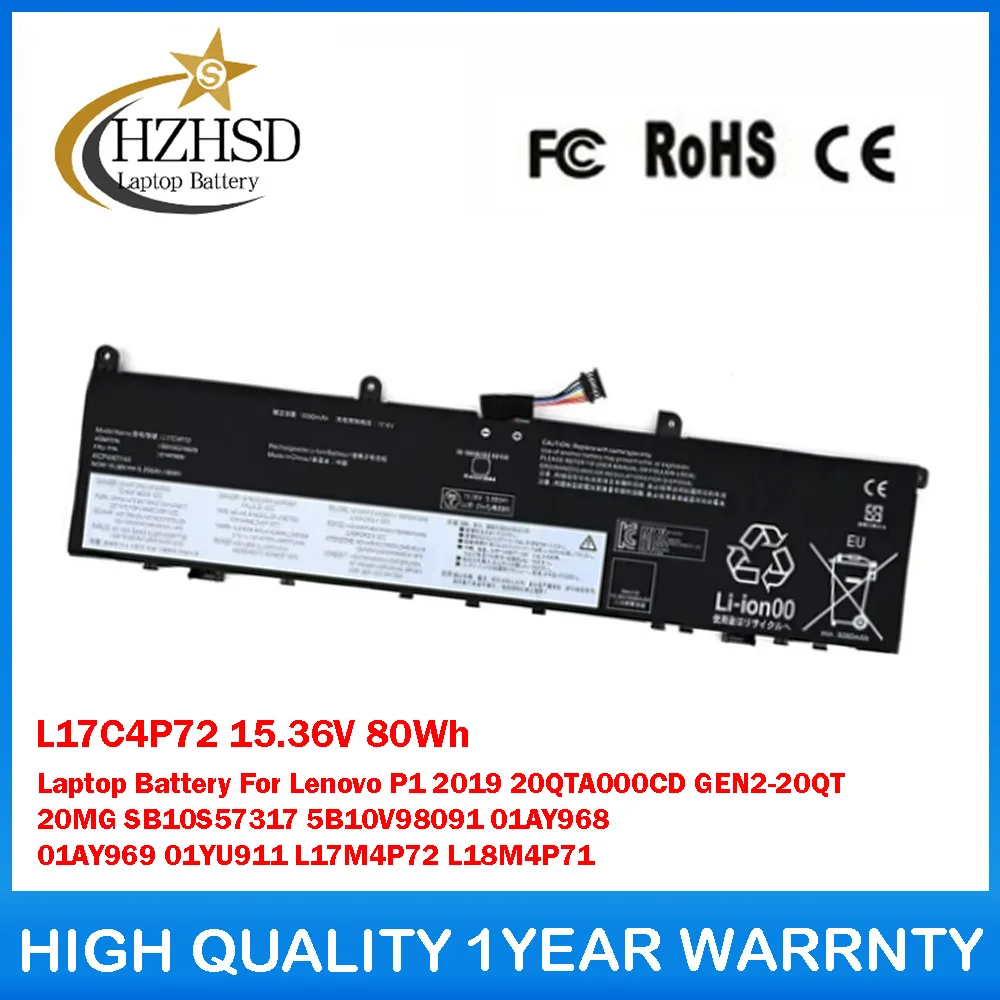 

L17C4P72 15.36V 80Wh Laptop Battery For Lenovo P1 2019 20QTA000CD GEN2-20QT 20MG SB10S57317 5B10V98091 01AY968 01AY969 01YU911