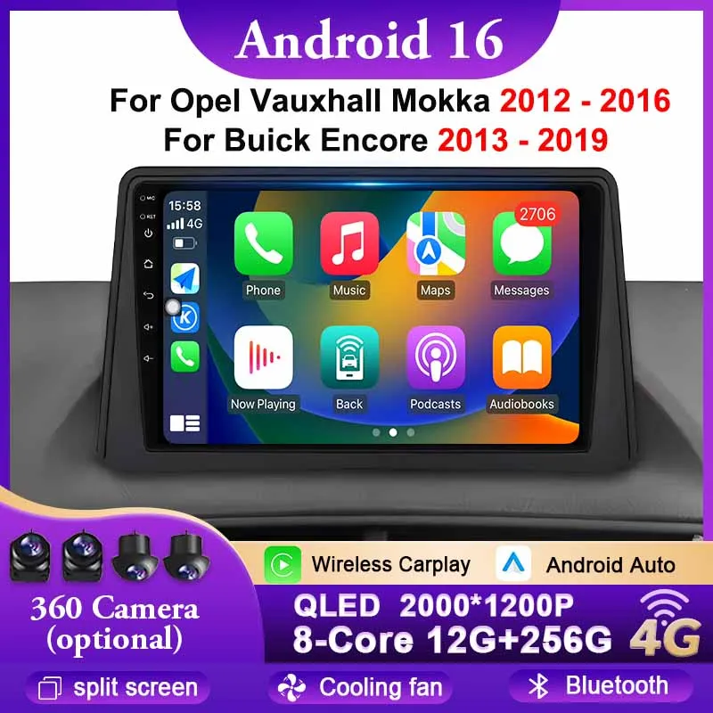 

Android 16 Car Radio For Opel Vauxhall Mokka 2012 - 2016 Multimedia Stereo Video Player Auto Carplay GPS Navigation 4G WIFI BT