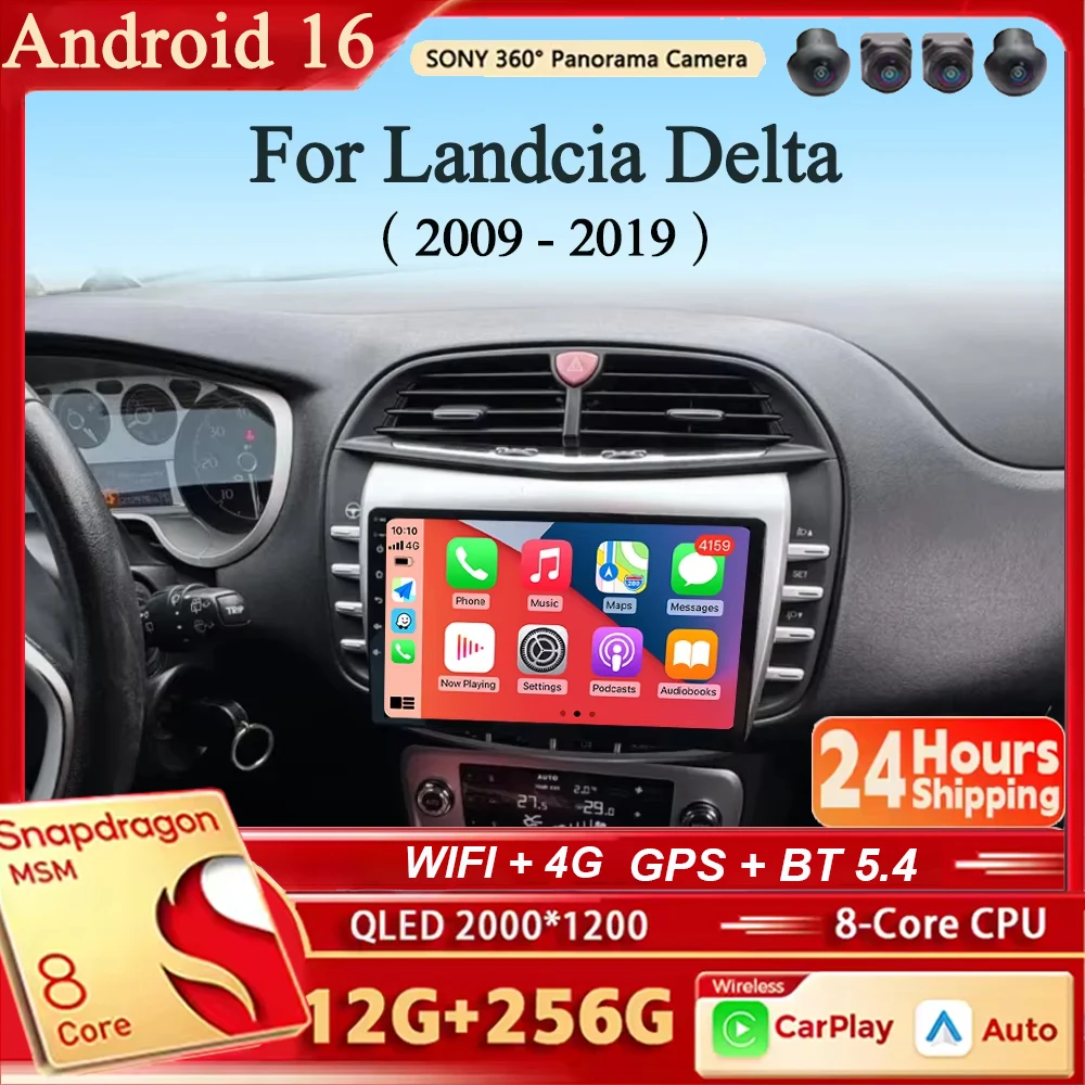For Landcia Delta 2009 - 2019 Android 16 Car Radio Multimedia Player Android Auto Carplay Head Unit Navigation GPS