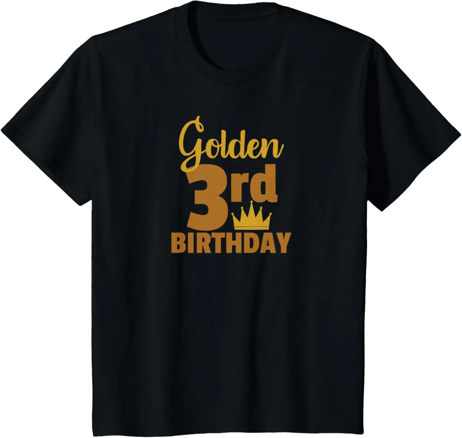 Kids Golden Third Birthday Three Year Old Special Occasion T-Shirt