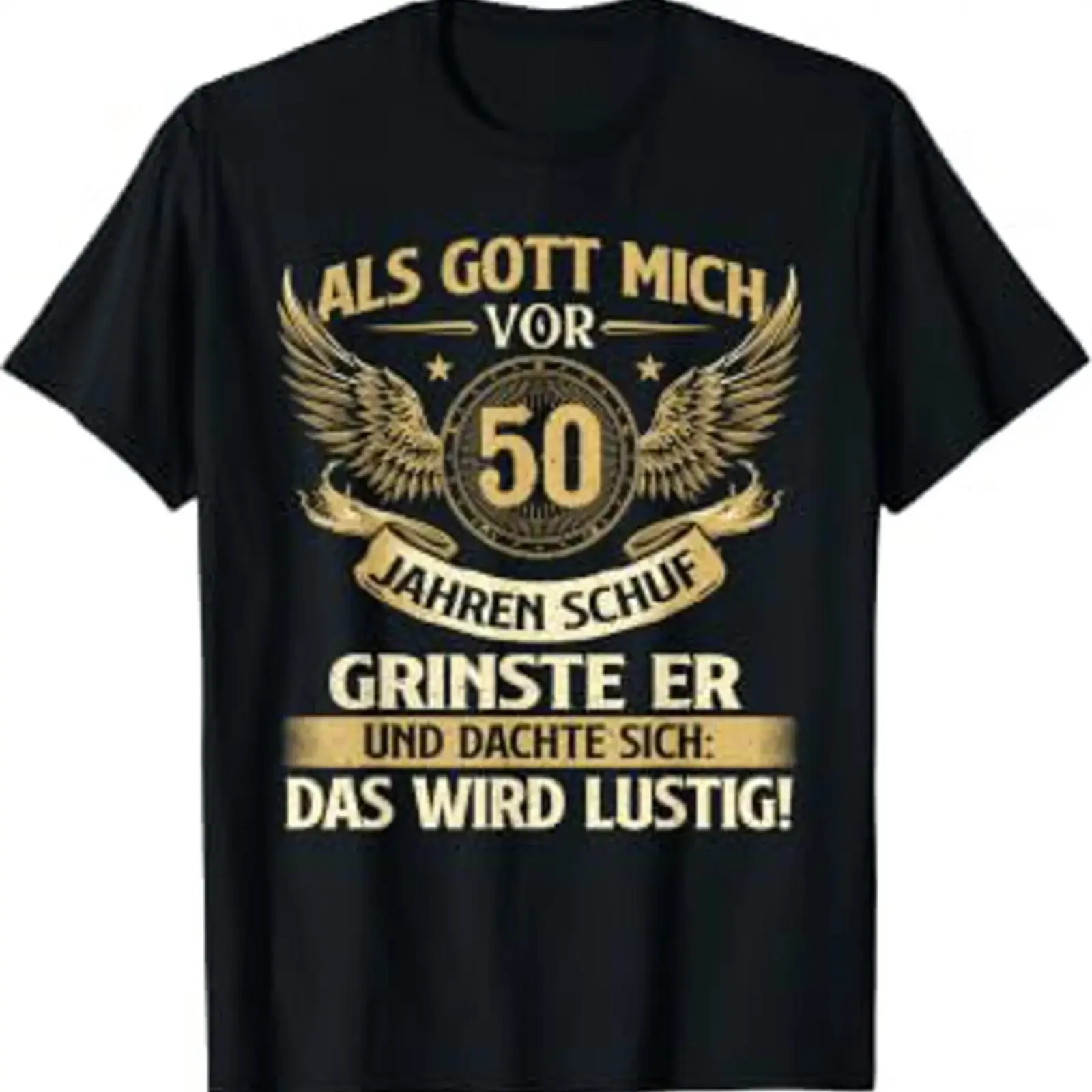Funny When God Created Me 50 Years Ago Birthday T Shirt vintage Washed Comfortable Stretched homme streetwear graphic