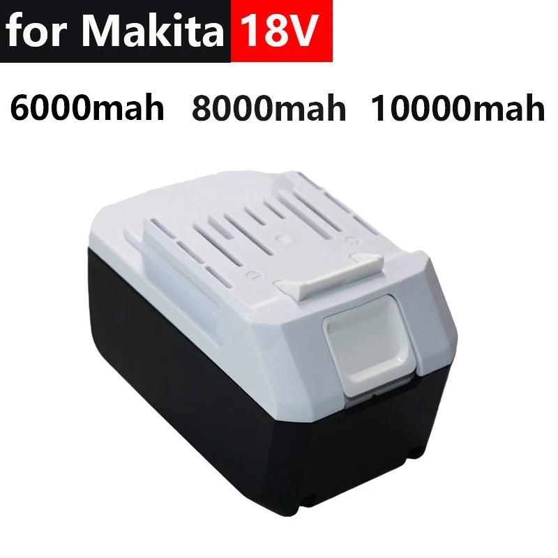 

18V 6000/8000/10000mAh BL1813G Battery for BL1811G BL1815G BL1820G Series replace for Makita Drill HP457D Impact Driver DF457D J