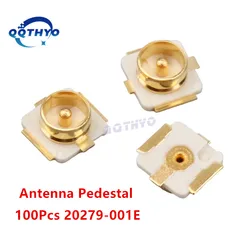 100Pcs High Quality UFL seat IPEX / IPX connector U.FL-R-SMT RF coaxial connectors Antenna 20279-001E