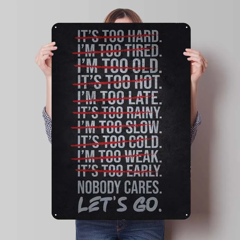 Gym Nobody Cares Lets Go Text Art Metal Sign Poster Tinplate Sign Plaque for Wall Art Decoration Wall Decor Living Room Man Cave