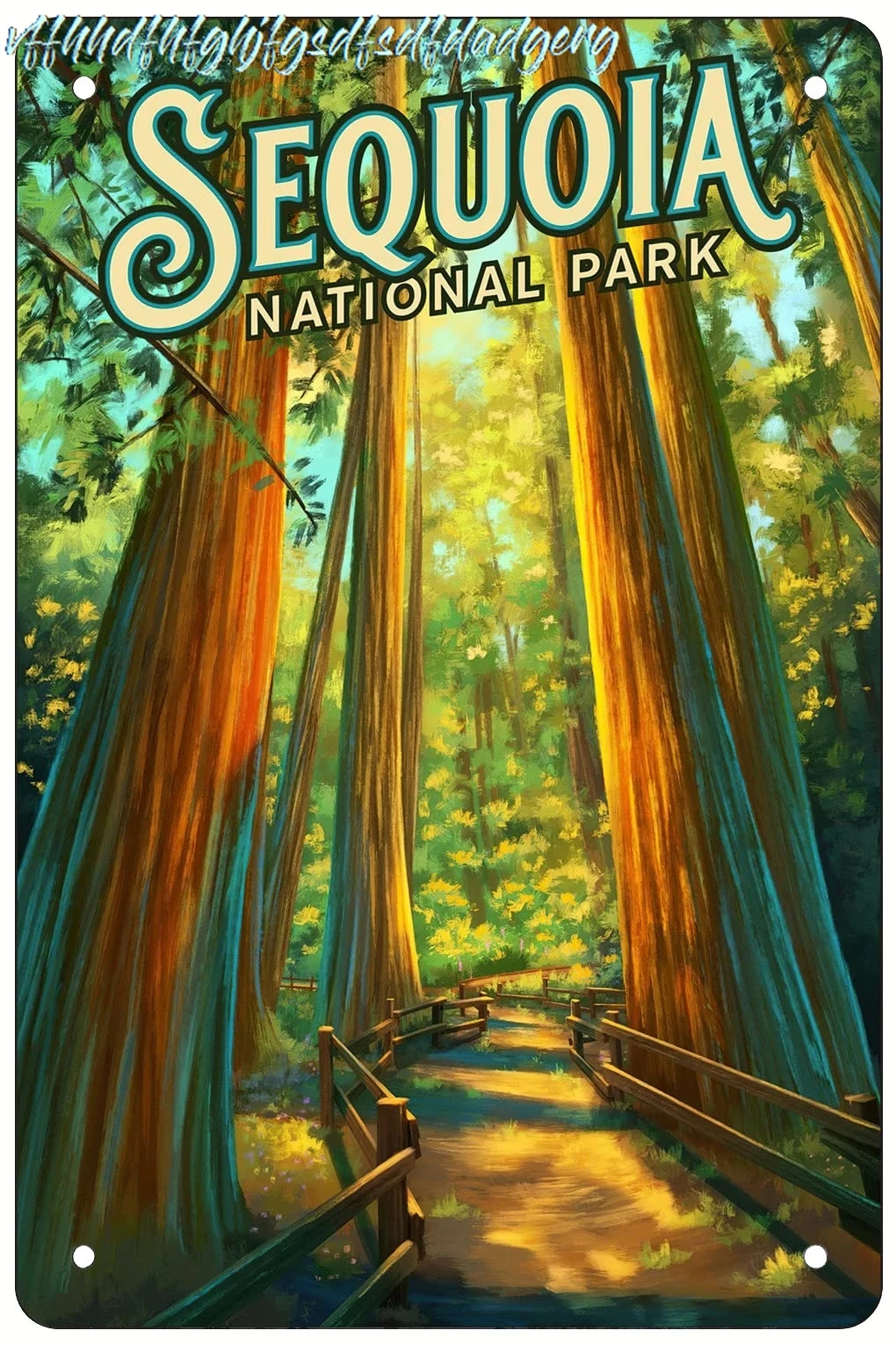 Retro Funny Metal Sheet Signs Sequoia National Park, California, Wall Decoration, size:8 x 12. sign