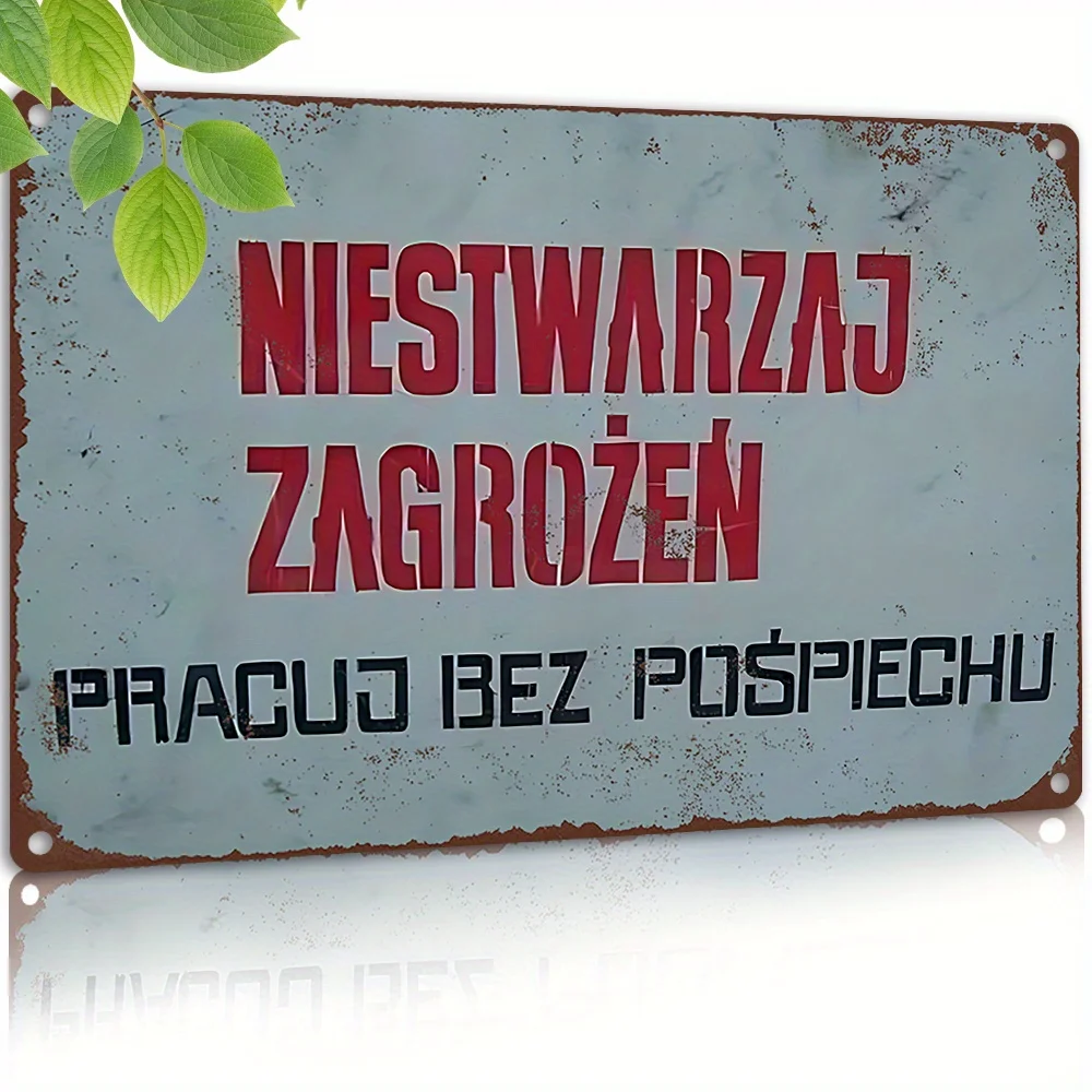 Placa Metálica Vintage Plana 2D, Sinal de Aviso de Segurança Polonês, Não Crie Riscos ao Trabalhar com Pressa, Pôster Metálico Retrô para Fábrica