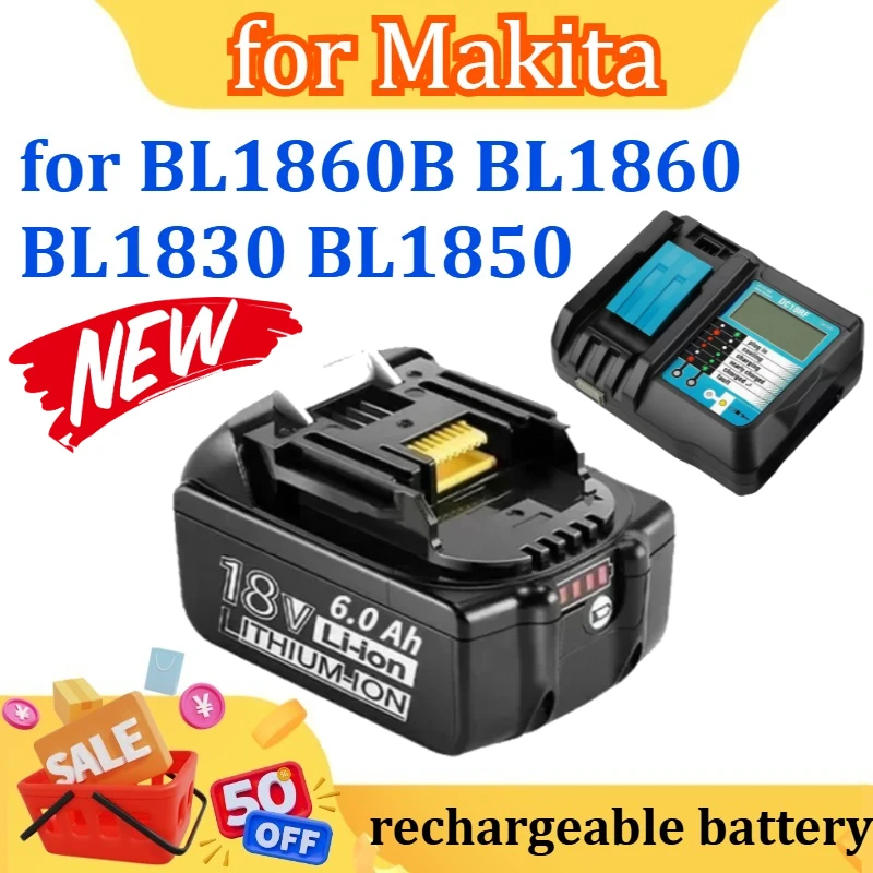 

18V 3000mAh 4000mAh 5000mAh 6000mAh for Makita BL1860B BL1860 BL1830 BL1850 Rechargeable Power Tools Battery