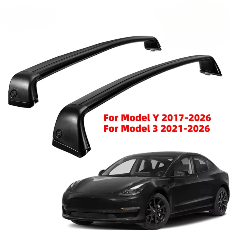 For Tesla Model Y / Model 3 2017-2026 Aluminum Transportation Tool Car Roof Cross Bars Rooftop Luggage Cargo Carrier Rack