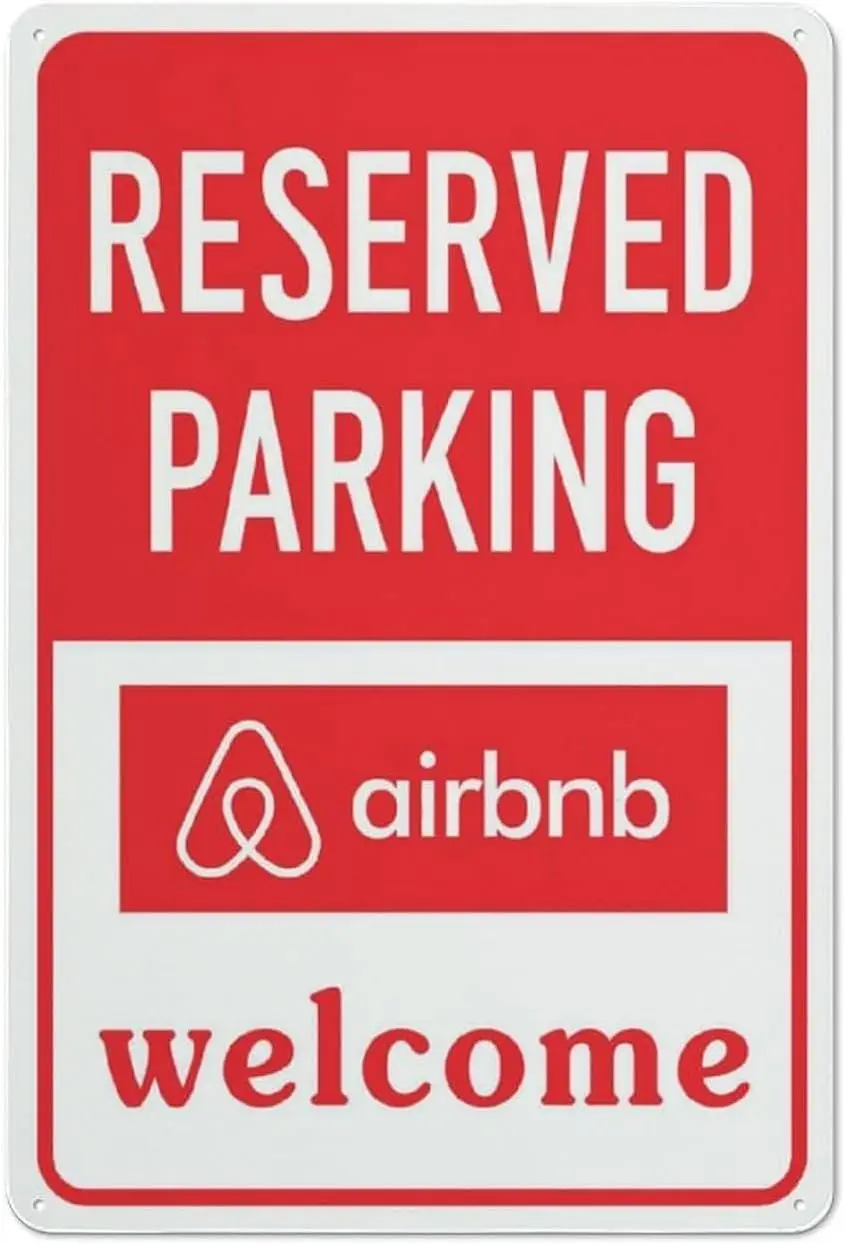 Reserved Parking Airbnb Welcome Sign 8X12Inch Metal Signs Aluminum Sign Indoor Or Outdoor Use For Fence Door Or Gate Room Busine