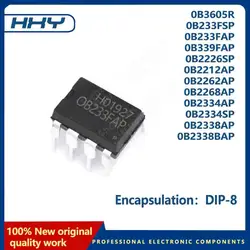 10Pcs/Lot OB3605R DIP OB233FSP OB233FAP OB339FAP OB2226SP OB2212AP OB2262AP OB2268AP OB2334AP OB2334SP OB2338AP OB2338BAP
