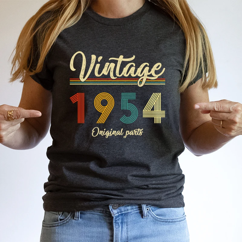 T Shirt for Women Birthday Anniversary Gift Tees Vintage 1954 Oniginal Parts Graphic Streetwear Short Sleeve Aesthetic Tshirts