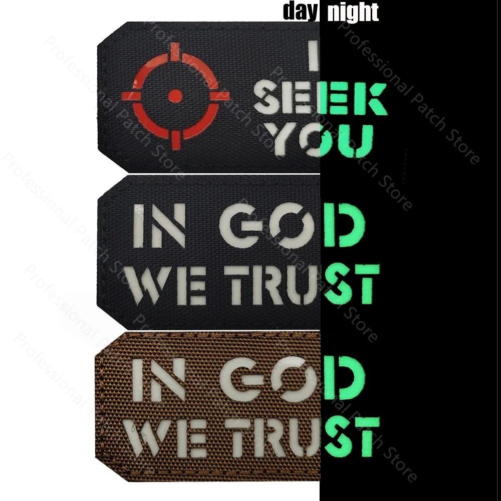 IN GOD WE TRUST luminous Patches I SEEK YOU glow in the dark Badge Hook Loop Applique Sticker for Backpack Jackets Morale Badge