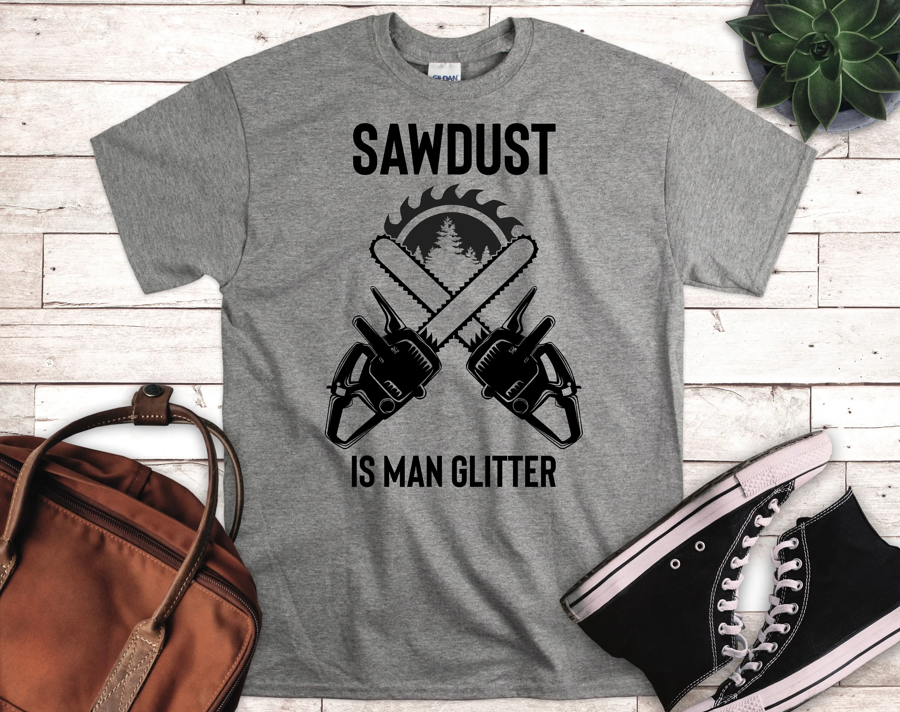 Woodworking T Shirt Carpenter Woodworker Lumberjack Logger Sawdust Is Man Glitter Diy Builder Tree Cutting