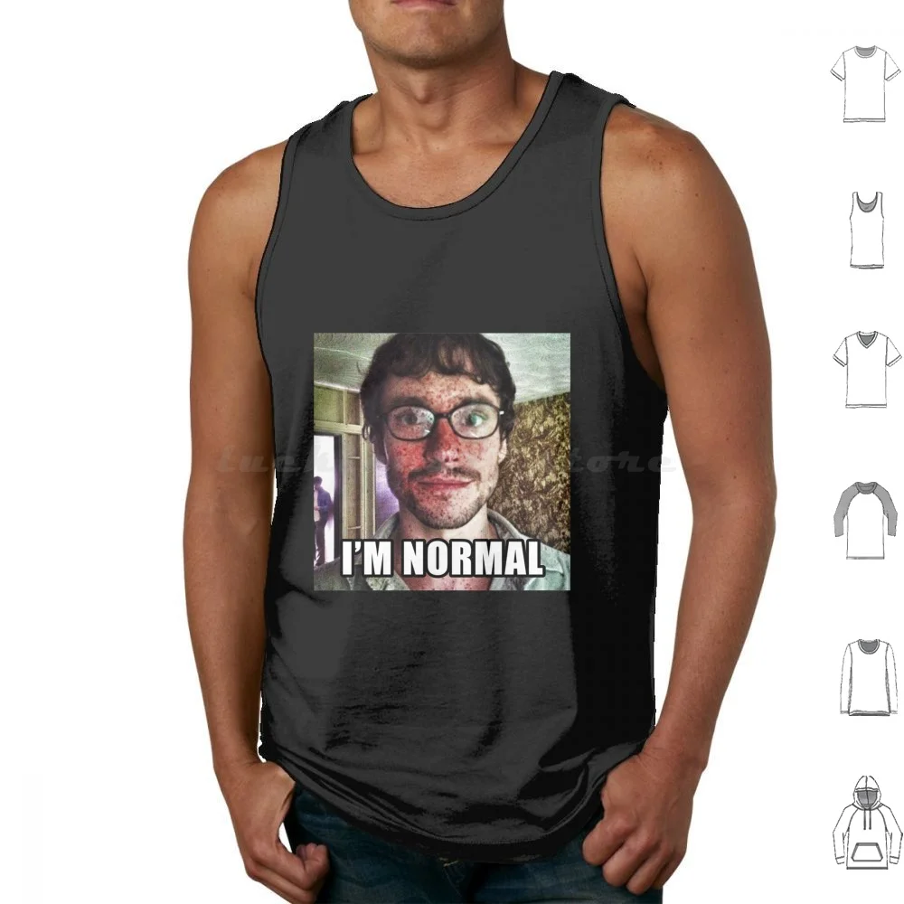 Will Is Normal Tank…