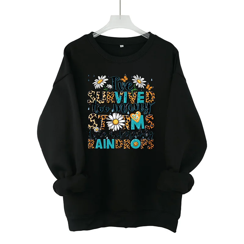 I've Survived Too Many Stories To Be Bothered By Raindrops Women's Fashion Pattern Sportswear Loose Casual Harajuku Sportswear