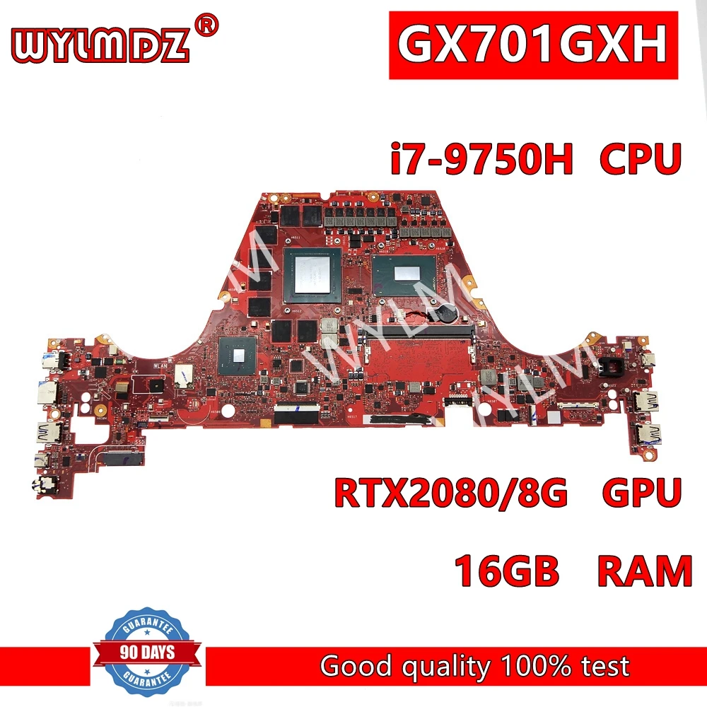 GX701GXH i7-9750H CPU 16GB RAM GTX2080/8G GPU  Mainboard For Asus ROG ZEPHYRUS GX701GX GX701G Laptop Motherboard Tested OK