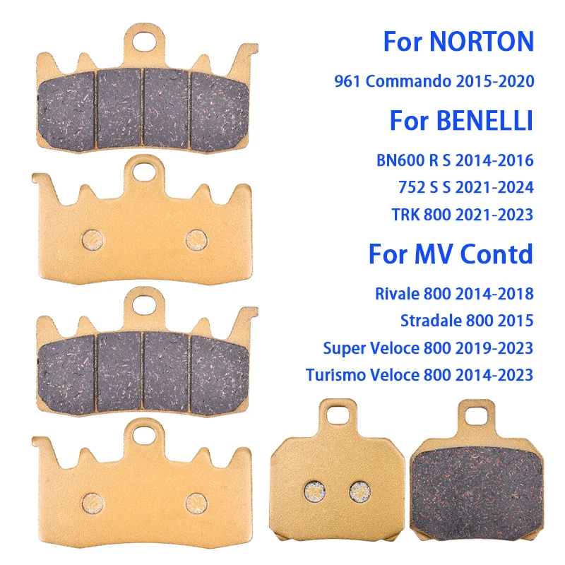 Front Rear Brake Pad For NORTON 961 Commando For BENELLI BN600 BN 600 R S 752 TRK800 TRK 800 For MV Rivale Stradale Veloce 800
