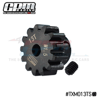 GPM Medium Carbon Steel Motor Gear 13T For TRAXXAS 1/5 X-Maxx 6S、8S