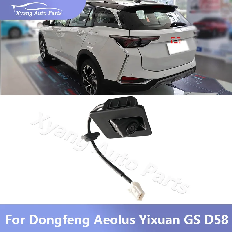 Rear View Backup Parking Camera OE B013754 Z400025660 For Dongfeng Aeolus Yixuan GS D58 Reversing Monitoring Camera