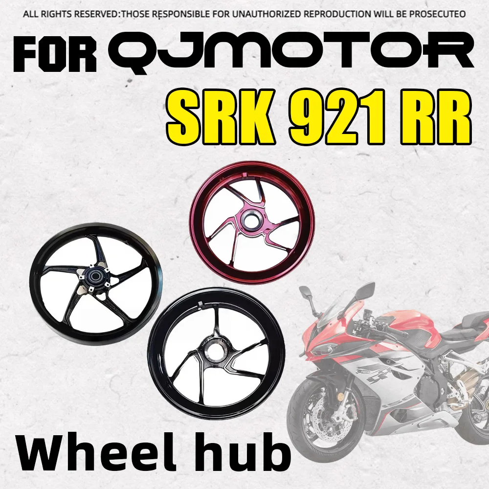 Front Rear Wheel Rim Hub Circle Replacement Parts Fit QJMOTOR SRK921RR