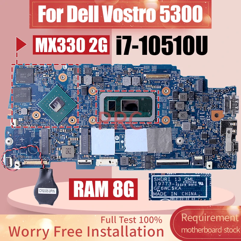 

For Dell Vostro 5300 Laptop Motherboard 19773-1 i7-10510U RAM 8G MX330 2G 0X4C7V 00HTT8 0XHCN2 Notebook Mainboard Full Test