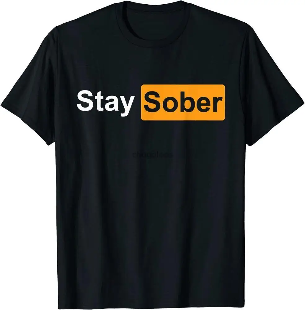 NEW Limited Stay Sober Bro! Unisex T-shirt USA  S -XXL