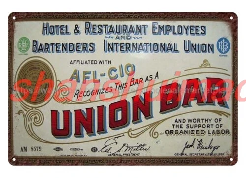 Hotel restaurand employees bartenders international union bar metal tin sign SHANSUI