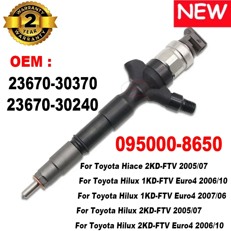 

100% NEW 095000-8650 OEM 23670-30370 23670-30240 Fuel Injector Nozzle Diesel Injector For Toyota Hiace 2KD/ Hilux