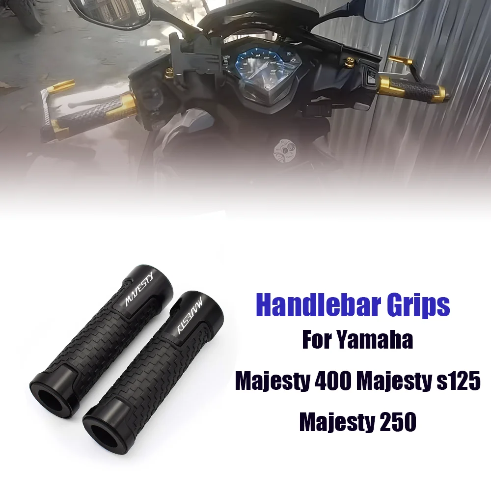 For Yamaha Majesty 400 Majesty s125 Majesty 250  Non-slip 7/8'' 22MM Comfort CNC Motorcycle  Accessories Handlebar Handle Grip