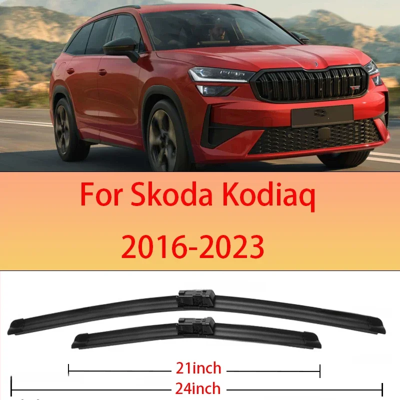 

Car Wiper 24"+21" For Skoda Kodiaq 2016-2023 2017 2018 2019 2020 2021 2022Front Wiper Blades Windshield Windscreen Window Brush