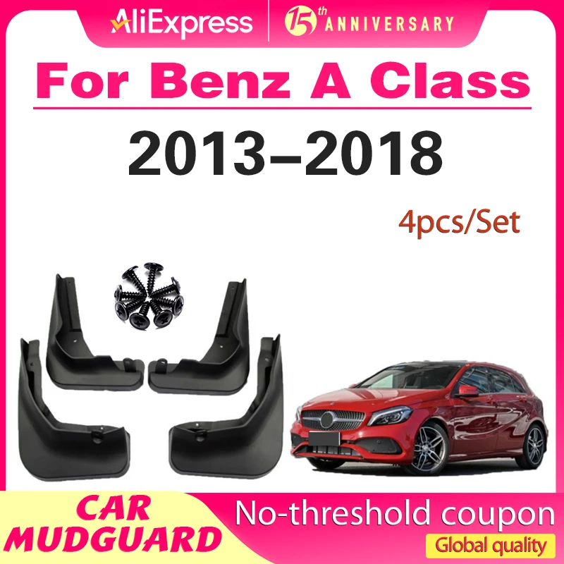 

For 2013-2018 Mercedes-Benz A Class Mudguards Fender Mudflaps Front Rear Flares Splash Guards Cover Car Accessorie
