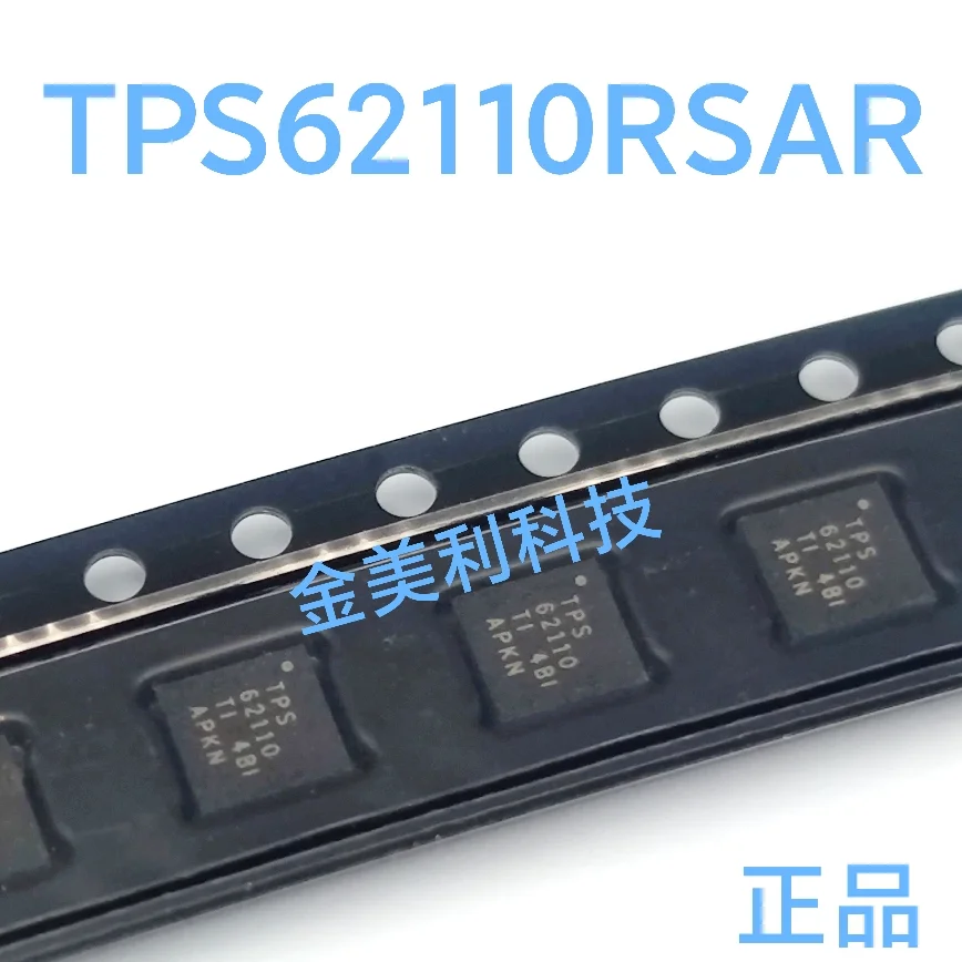 

TPS62110 TPS62110RSAR TPS62410DRCR TPS63020DSJR TPS63031DSKR Authentic chip