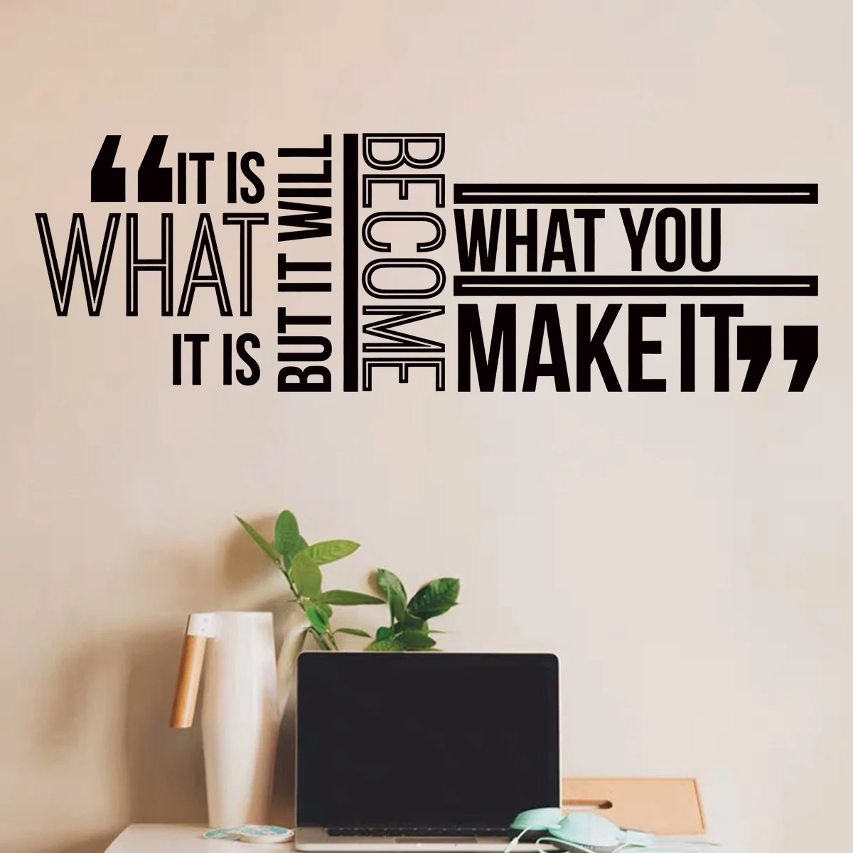 عبارات ملهمة ملصقات الحائط ، "إنه ما هو عليه" النص ، غرفة الأطفال ، غرفة النوم ، غرفة المعيشة ، ديكور المكتب ، غرفة الدراسة