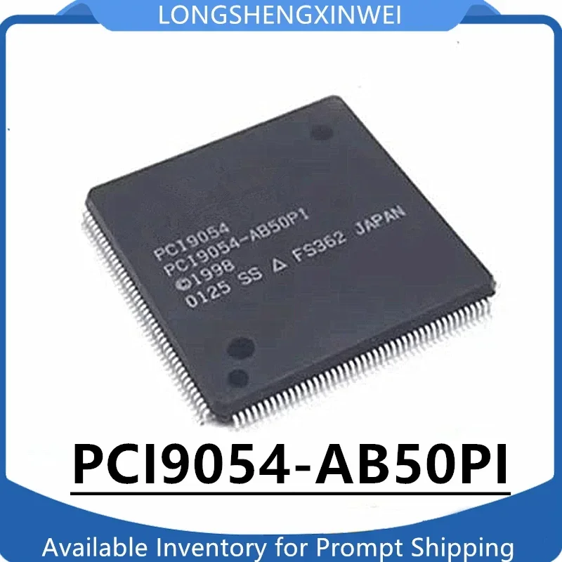 1PCS PCI9054 PCI9054-AB50PI PCI9054-AC50PI Bus Interface  Component Chip, IC New Original in Stock