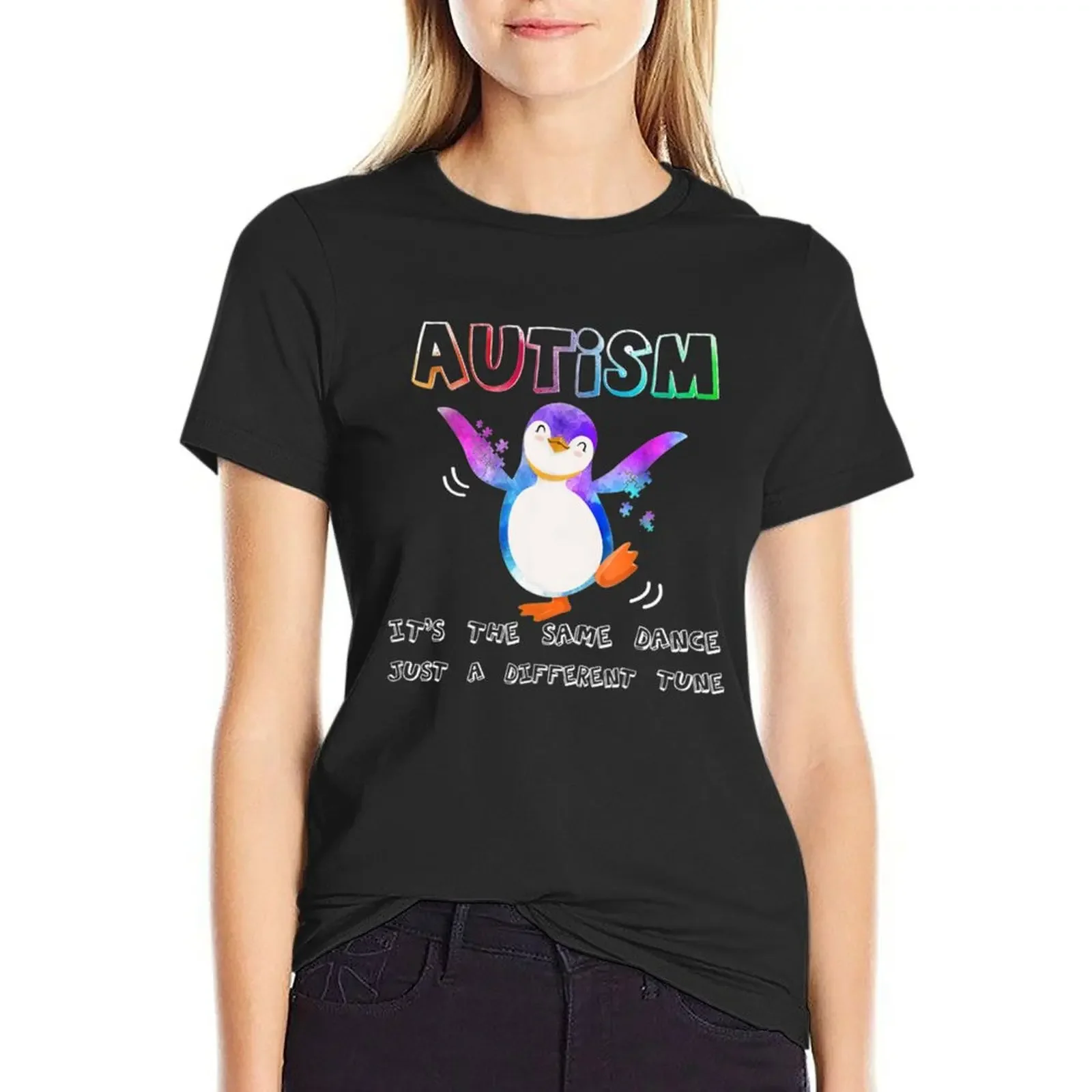 Autism penguin Dance Unlike Tune Tshirt T-shirt cute clothes Short sleeve tee designer clothes Women luxury