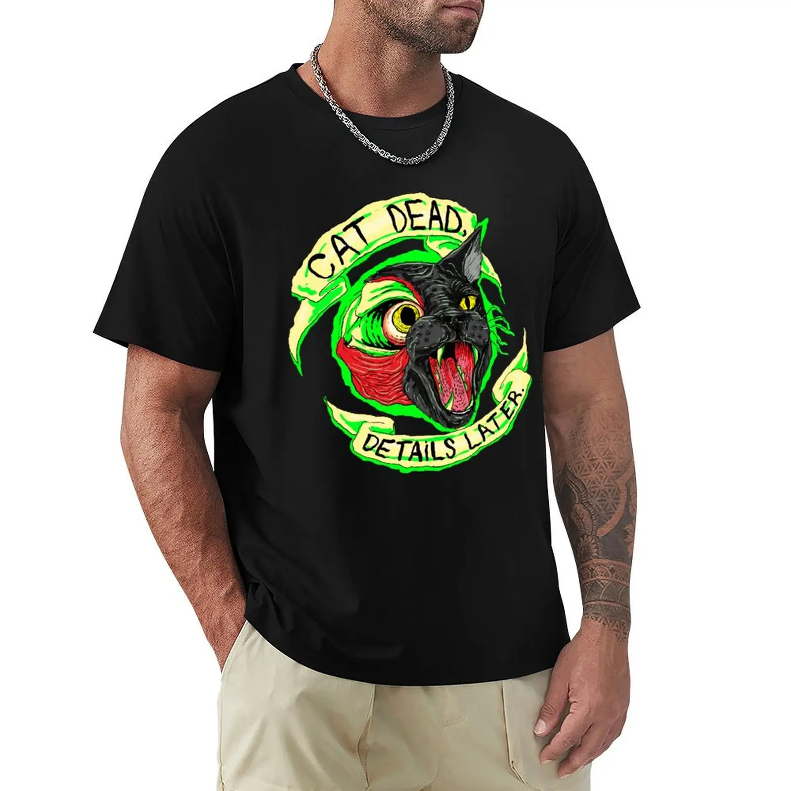 

CAT DEAD, DETAILS LATER T-Shirt oversize t-shirts man oversized mens big and tall t shirts