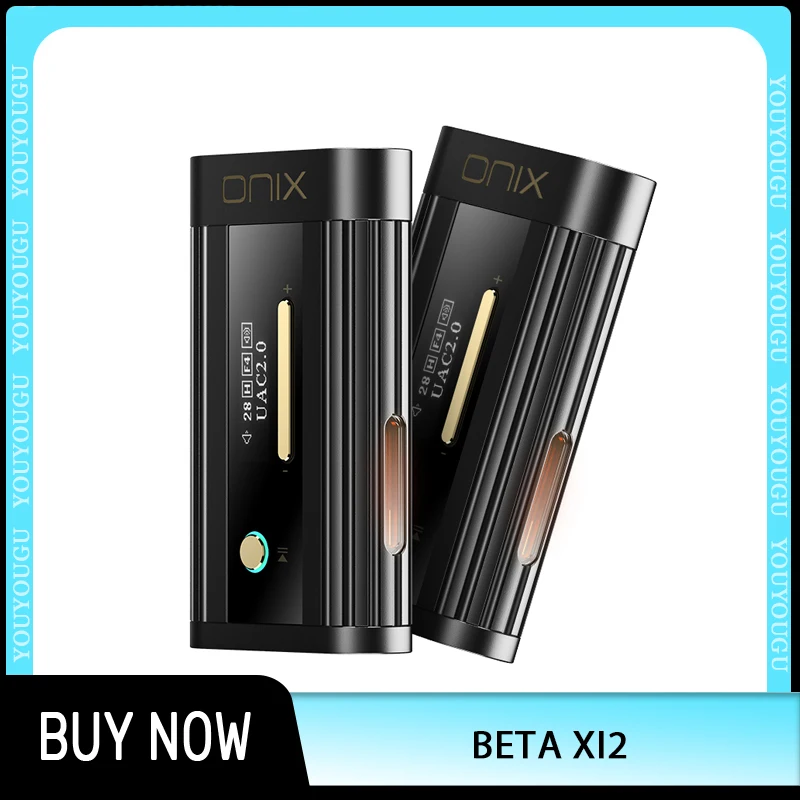 

ONIX Beta XI2 Electron Tube Portable Decoding Amplifier Dual CS43198 DAC Chipset Double JAN6418 Vacuum Pentode HIFI DAC Amp Gift