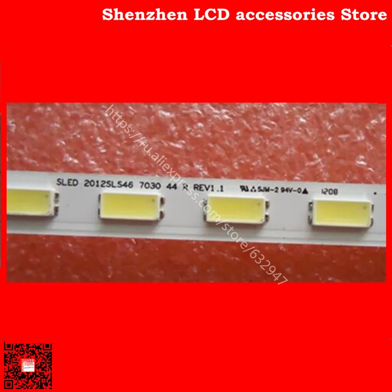 FOR   LED backlight 46-DOWN LJ64-03363A 2012SLS46 7030 44 R L for KDL-46EX650 LTY460HN05 44 LEDs 508cm