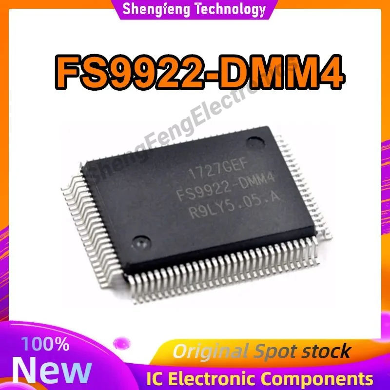 

Новый оригинальный FS9922-DMM4 FS9922-DMM FS9922 DMM4 QFP-100 в наличии