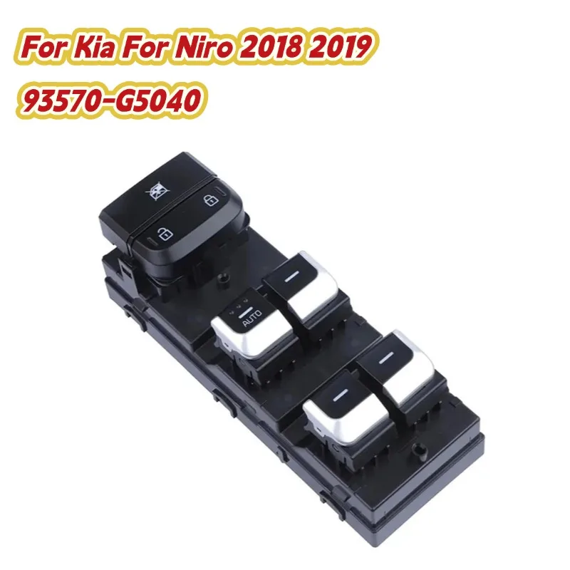 Power Window Control Switch Button For Kia For Niro 2018 2019 93570-G5040 Car Accsesories Lifter Switch Button